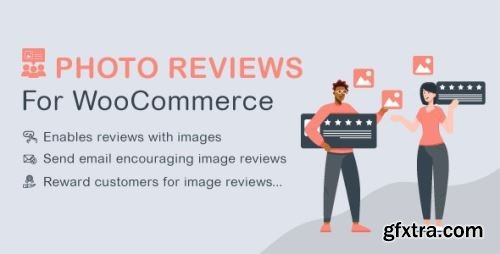 CodeCanyon - WooCommerce Photo Reviews - Review Reminders - Review for Discounts v1.3.12 - 21245349 - Nulled