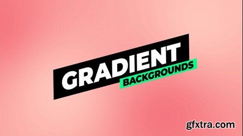 Videohive Gradient Backgrounds 52270657