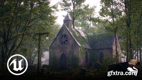 Creating an Abandoned Church Environment in Unreal Engine 5