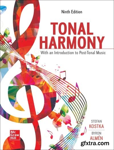 Tonal Harmony, 9th Edition