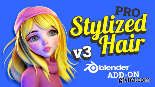 Stylized Hair PRO v3.14 for Blender