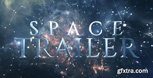 Videohive Space Trailer 18225619 Videohive Space Trailer 18225619