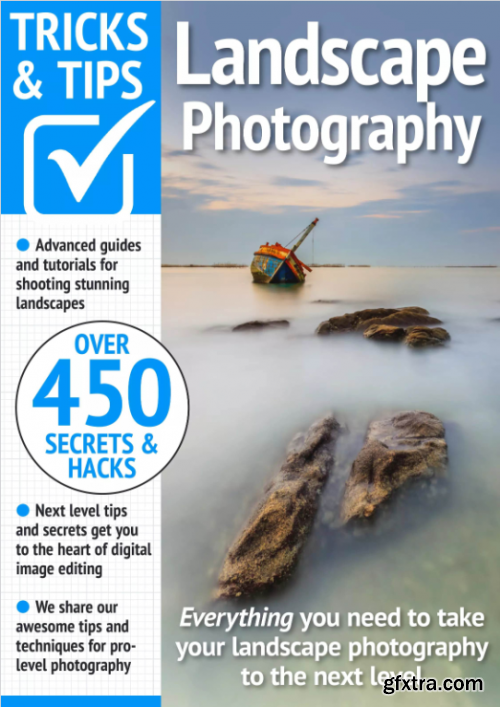 Landscape Photography Tricks and Tips - 18th Edition 2024