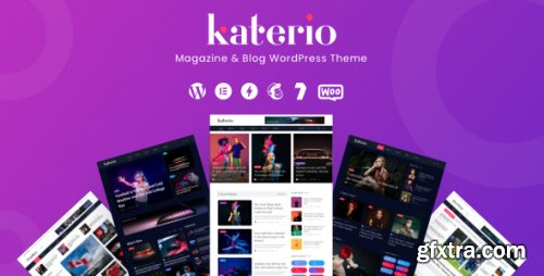 Themeforest - Katerio - Magazine &amp; Blog WordPress Theme 39596276 v1.5 - Nulled
