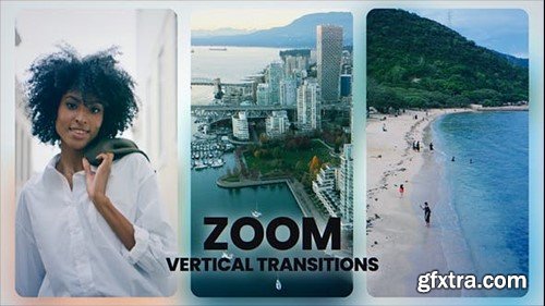 Videohive Vertical Zoom Transitions 53404221 Videohive Vertical Zoom Transitions 53404221