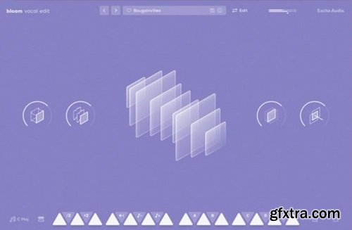 Excite Audio Bloom Vocal Edit v1.2.0 Excite Audio Bloom Vocal Edit v1.2.0
