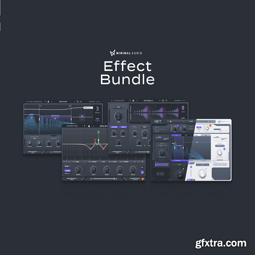 Minimal Audio Effects Bundle Complete v2025.6.11 Minimal Audio Effects Bundle Complete v2025.6.11
