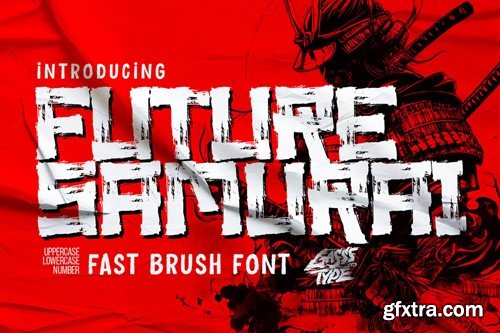 Future Samurai - Rough Brush Font RDR4G9D Future Samurai - Rough Brush Font RDR4G9D
