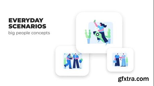 Videohive Everyday Scenarios - Big People Concepts 54160784 Videohive Everyday Scenarios - Big People Concepts 54160784