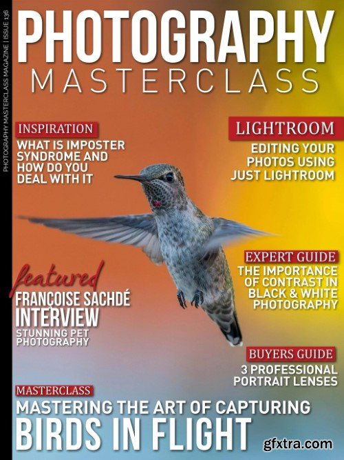 Photography Masterclass - Issue 136, 2024