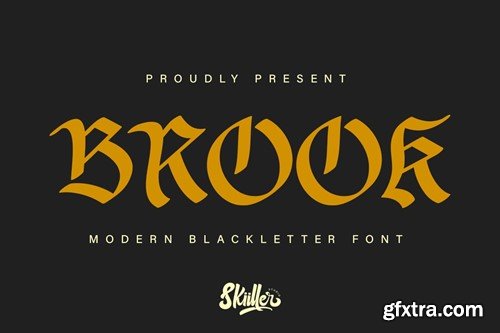 Brook - Blackletter Font XRYKHWC Brook - Blackletter Font XRYKHWC