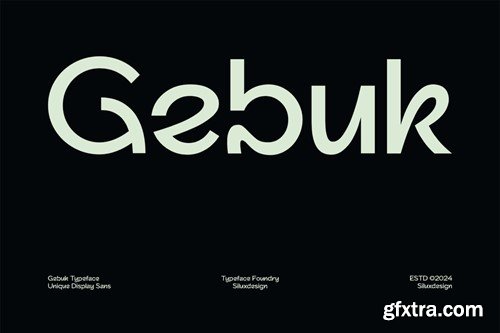 Gebuk - Unique Display Sans Font 8THY6KH Gebuk - Unique Display Sans Font 8THY6KH