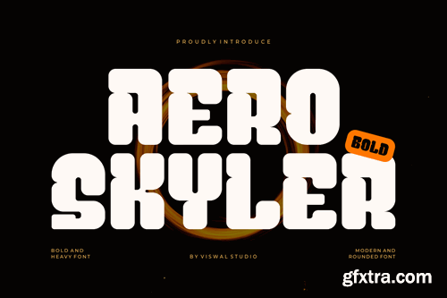 Aero Skyler - Bold Font YMS9W64 Aero Skyler - Bold Font YMS9W64