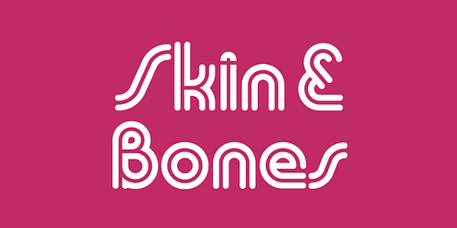 Skin &amp; Bones 1xTTF