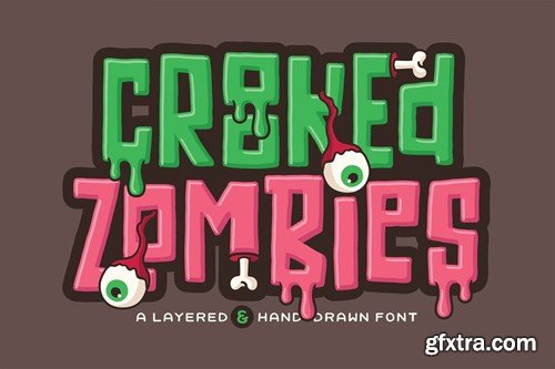 Crooked Zombies Font XTAYVMM Crooked Zombies Font XTAYVMM