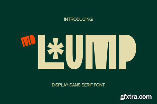 Lump - Display Sans Serif Font MX579G8 Lump - Display Sans Serif Font MX579G8