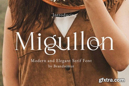 Migullon - Modern & Elegant Serif Font ZCY3VFF Migullon - Modern & Elegant Serif Font ZCY3VFF