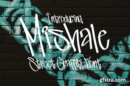 Mishale - Graffiti Font DHJLVZX Mishale - Graffiti Font DHJLVZX
