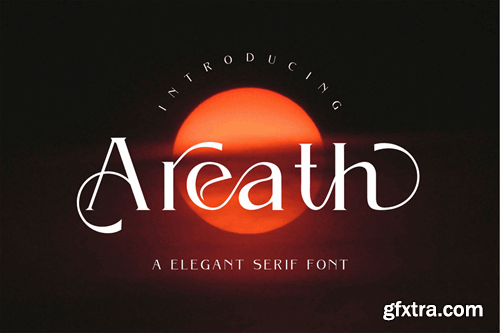 Areath - Elegant Serif Font 8UVLLVF Areath - Elegant Serif Font 8UVLLVF