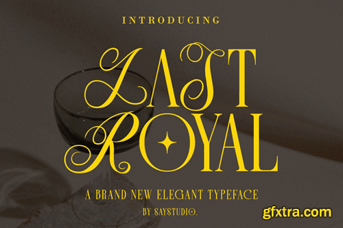 Last Royal - Elegant Luxury Font 5XB3FXW Last Royal - Elegant Luxury Font 5XB3FXW