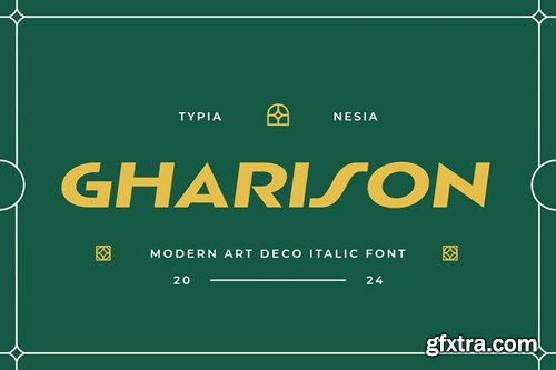 Gharison - Modern Art Deco Italic Font DMR2ARD Gharison - Modern Art Deco Italic Font DMR2ARD