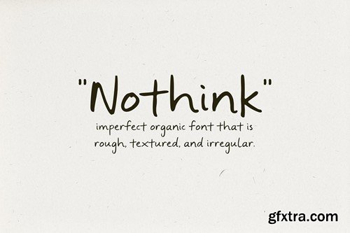 Nothink - Organic Handwritten Font NPKUYWD Nothink - Organic Handwritten Font NPKUYWD