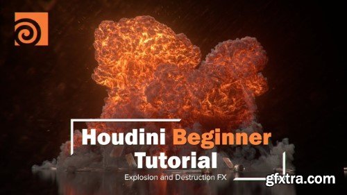 Houdini Explosion and Destruction - Introduction Course Houdini Explosion and Destruction - Introduction Course