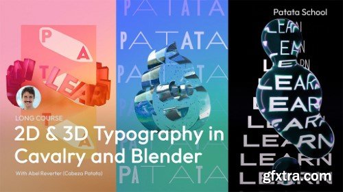 Patata School - 2D &amp; 3D Typography in Cavalry and Blender
