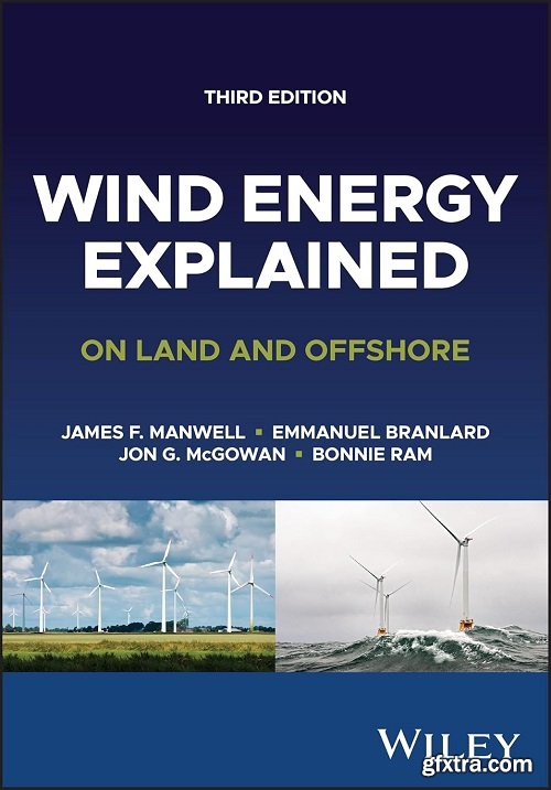 Wind Energy Explained: On Land and Offshore, 3rd Edition