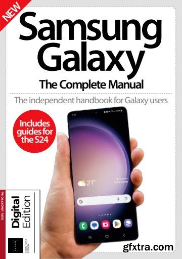 Samsung Galaxy The Complete Manual - 41st Edition, 2024