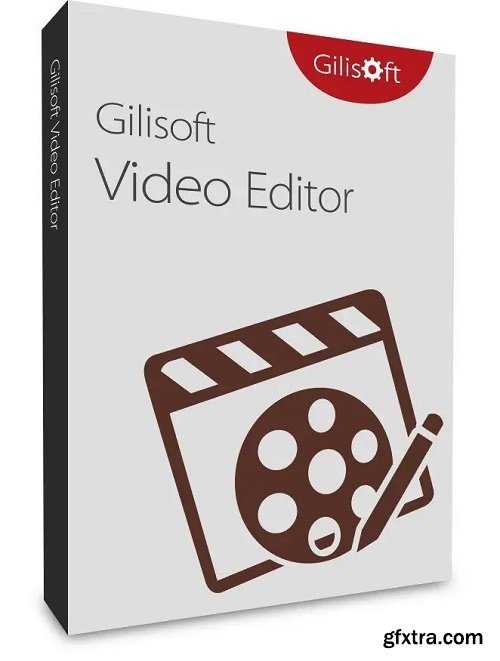 GiliSoft Video Editor 18.6 Multilingual