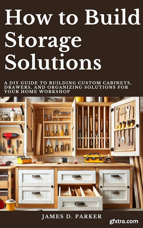 How to Build Storage Solutions