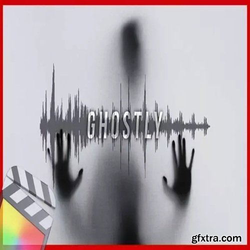 Dylan Bates The Final Cut Bro 10 Ghostly Sound Effects For You