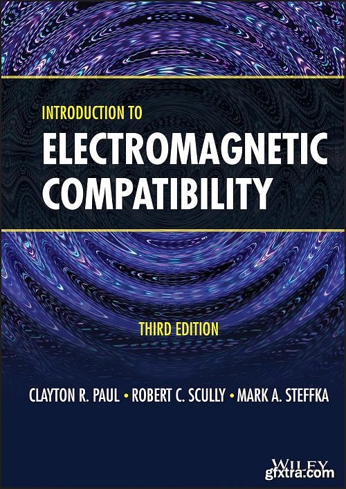 Introduction to Electromagnetic Compatibility, 3rd Edition