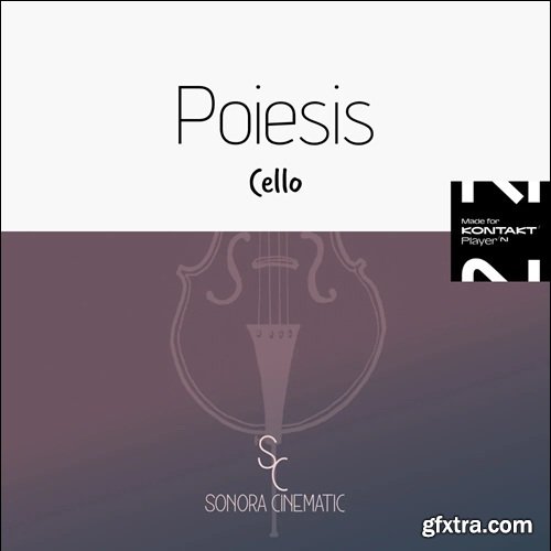 Sonora Cinematic Poiesis Cello v2.0.1
