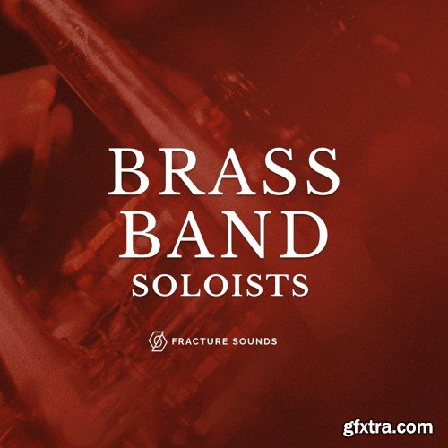 Fracture Sounds Brass Band Soloists