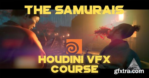 Cgcircuit Epic VFX Creation with Houdini: The Samurais' Secrets