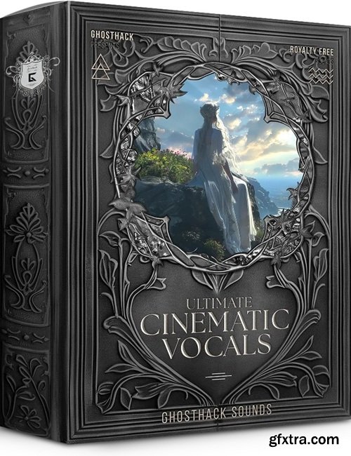Ghosthack Ultimate Cinematic Vocals [Complete Edition]
