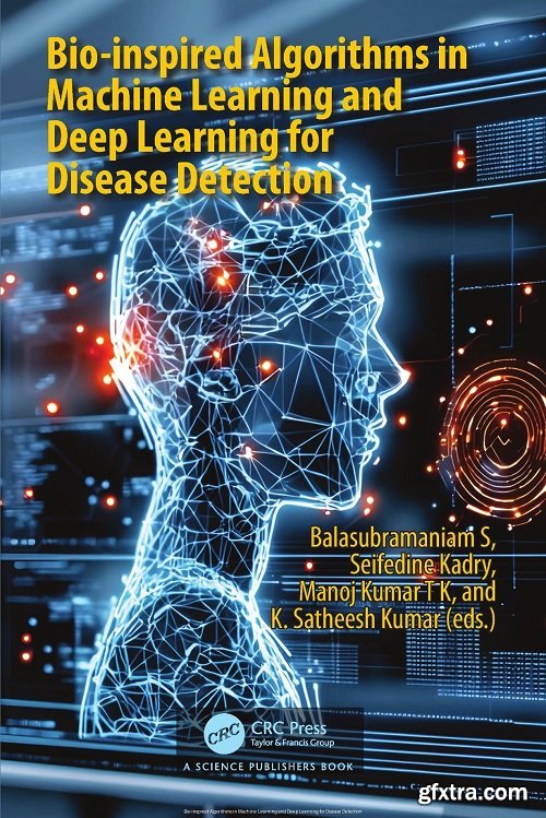 Bio-inspired Algorithms in Machine Learning and Deep Learning for Disease Detection