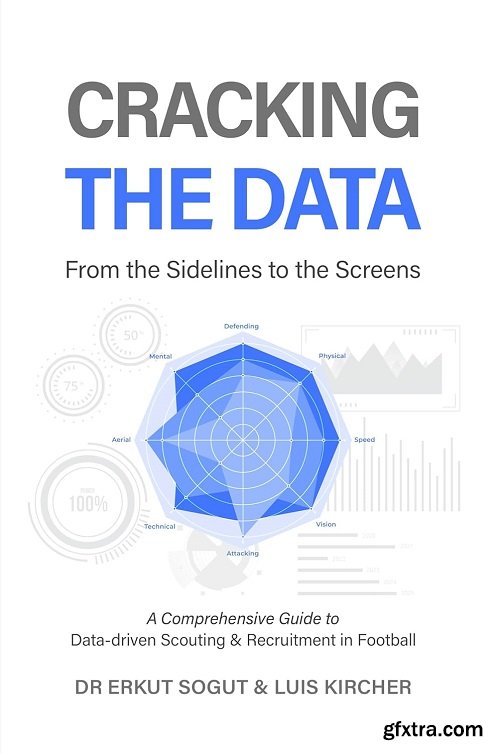 Cracking the Data: From the Sidelines to the Screens