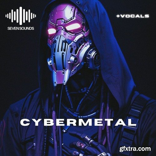 Seven Sounds Cyber Metal
