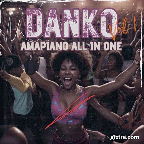 T-kid The Producer Danko - Amapiano All In One Pack