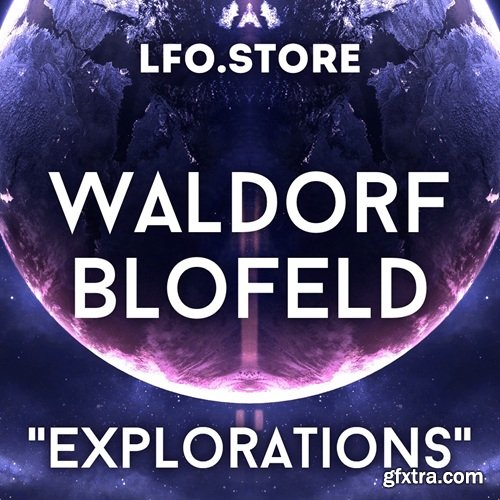 LFO Store Waldorf Blofeld Explorations Soundset