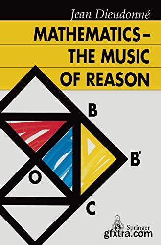 Mathematics — The Music of Reason