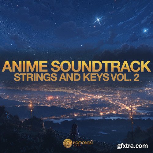 Komorebi Audio Anime Soundtrack Strings and Keys Vol 2