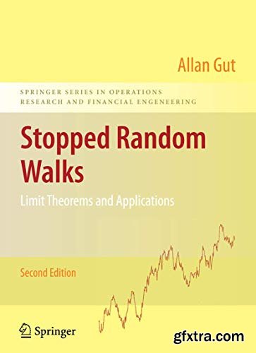 Stopped Random Walks Limit Theorems and Applications
