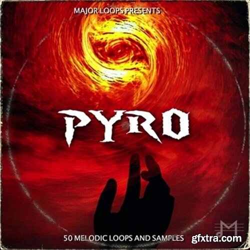 Major Loops Pyro