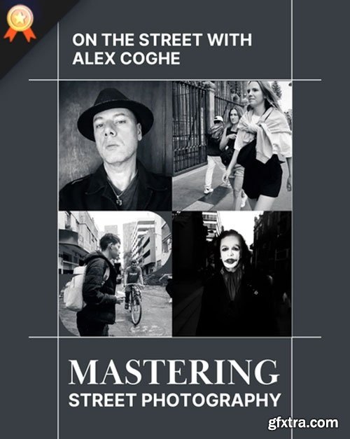 PhotoWhoa - Masterclass: On The Street With Alex Coghe