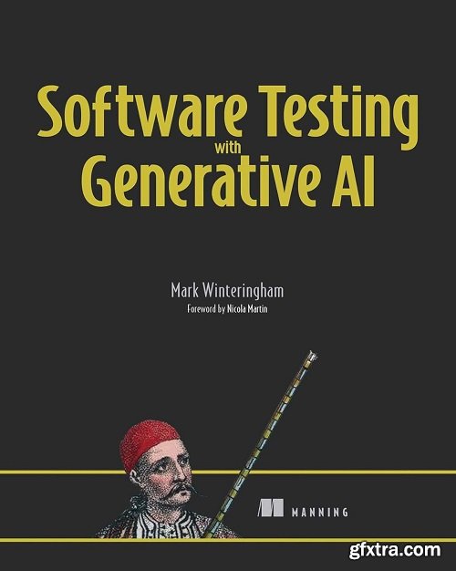 Software Testing with Generative AI (Final Release)