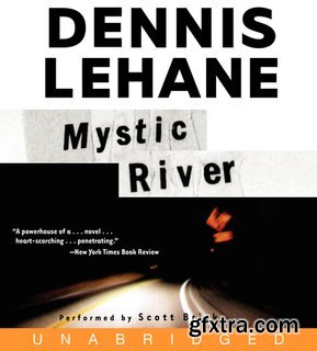 Mystic River by Dennis Lehane (Audiobook)